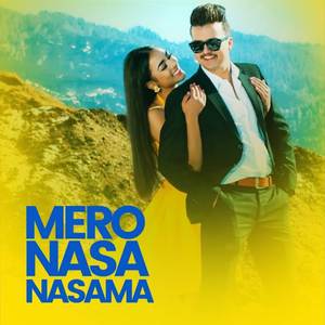 Mero Nasa Nasama