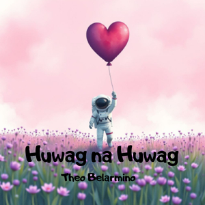 Huwag Na Huwag