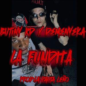 LA FUNDITA (feat. Demenyeka)