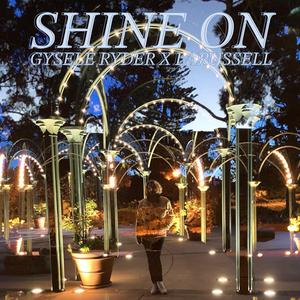Shine On (feat. LaRussell)