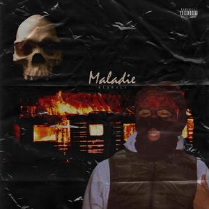 Maladie