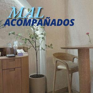 Mal Acompañados