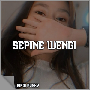 SEPINE WENGI