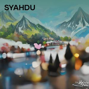 SYAHDU