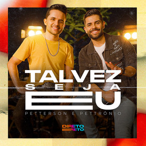 Talvez Seja Eu (Ao Vivo)