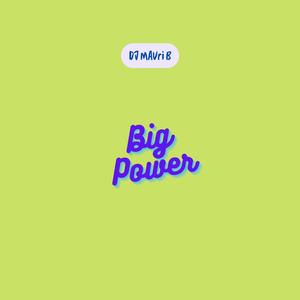 Big Power