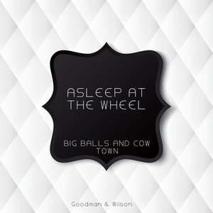 Big Balls and Cow Town (Original Mix)