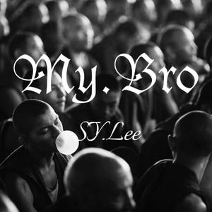 My Bro