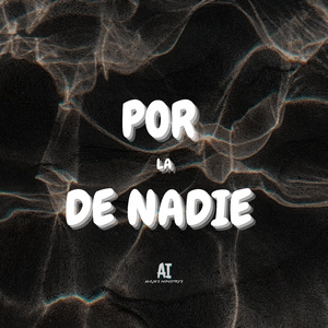 Por La De Nadie (Instrumental)