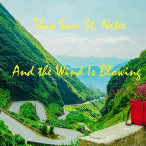 And the Wind Is Blowing