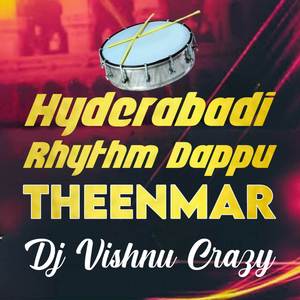 Hyderabadi Rhythm Dappu Theenmar