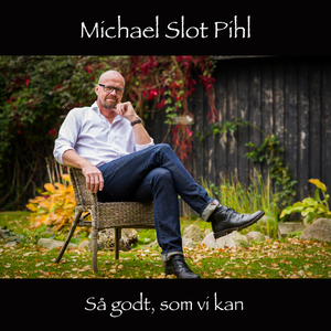 Så godt, som vi kan
