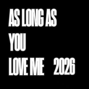 AsLongAsYouLoveMe2026（SLeEp / Cri4pyHerry remix）