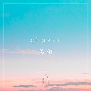 chaser