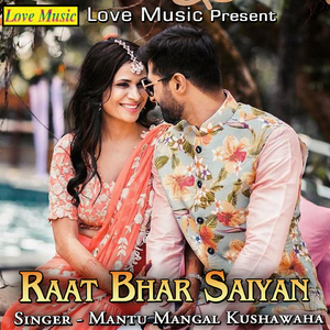 Raat Bhar Saiyan