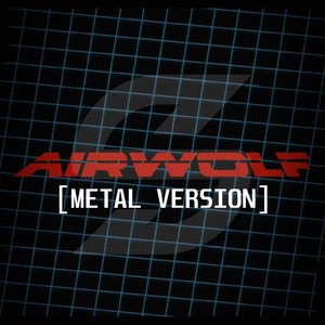 Airwolf (Metal Version)