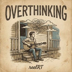Overthinking