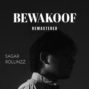 BEWAKOOF (REMASTERED)