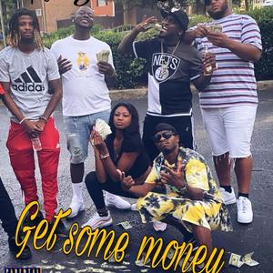 Get Some Money
