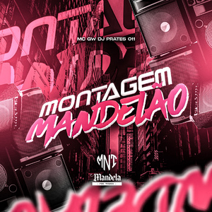 Montagem Mandelão