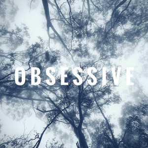 Obsessive