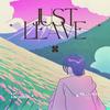 Luci Henderson - Just leave (feat. bretttylar)