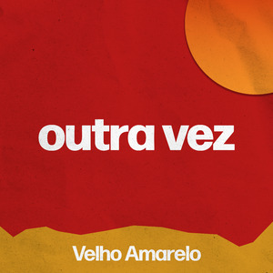 Outra Vez (Ao Vivo)