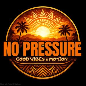 No Pressure