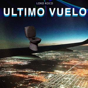 Ultimo Vuelo