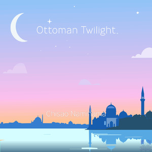 Ottoman Twilight
