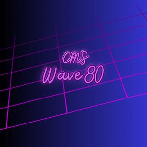 Wave 80