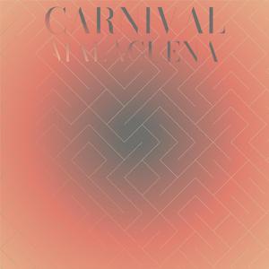 Carnival Malaguena