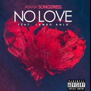 No Love (feat. Lambo Anlo) (Radio Edit)