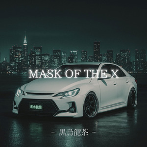 Mask of the X