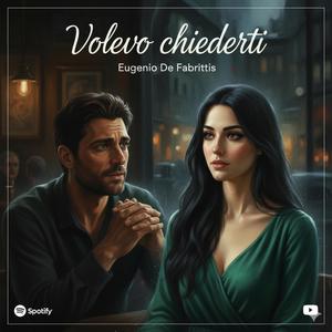 Volevo chiederti