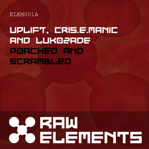 Poached & Scrambled (Original Mix)