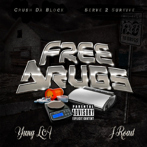 Free Drugs (feat. Yung LA)