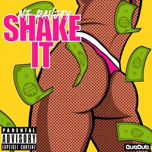 Shake It