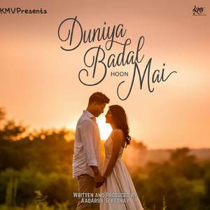 Duniya Badal Sakta Hoon Mai