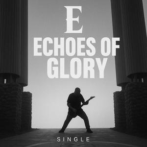 Echoes Of Glory