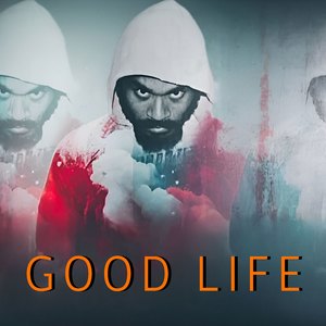 Good Life
