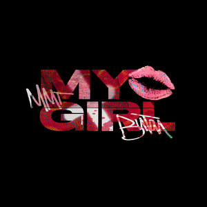 MY GIRL (feat. MMT)