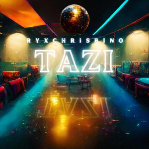 Tazi (feat. Chris Bino)