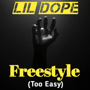 Too Easy (Freestyle)