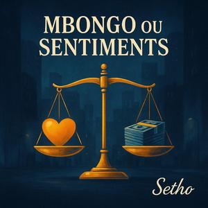 Mbongo ou Sentiments
