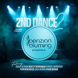 2nd Dance 2 (feat. Sruly Altman, Bentzy Weberman, Yisroel Werdyger, Shea Berko, Chaim Brown & Yerichem Weiss)