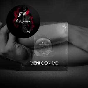 VIENI CON ME