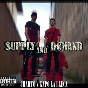 Kapo la Yeka x Jharto Supply And Demand