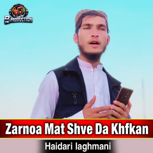 Zarnoa Mat Shve Da Khfkan