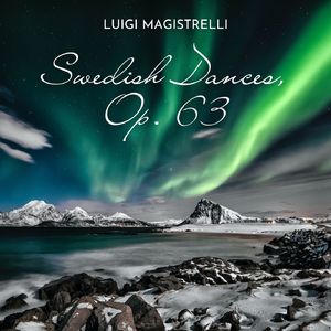 Swedish Dances, Op. 63:No. 6, Adagio con espressione